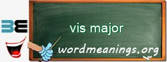 WordMeaning blackboard for vis major